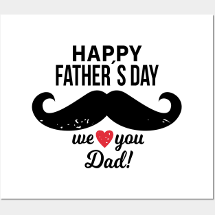 Happy Father's Day We Heart You Dad Best Father For Dads Posters and Art